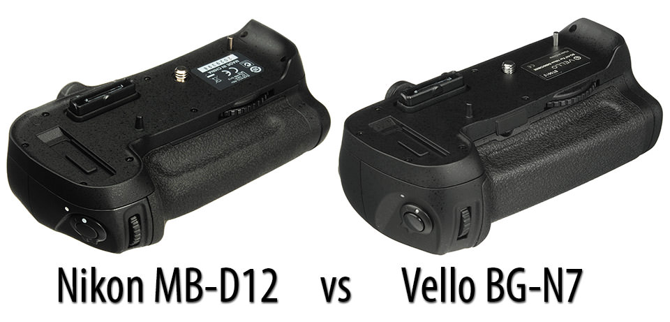 Nikon MB-D12 vs Vello BG-N7 for Nikon D810