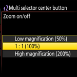 Nikon One-Click Zoom Feature