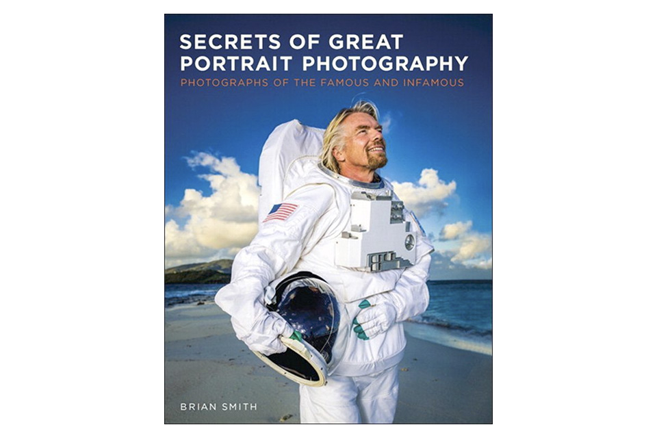 Secrets of Great Portrait Photography Book by Brian Smith