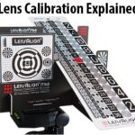 Lens Calibration Explained