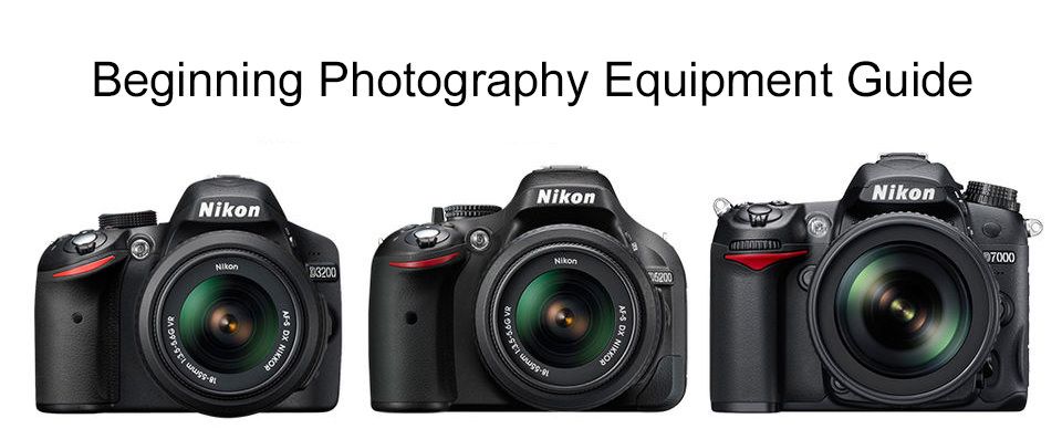 Beginning Photography Equipment